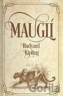 Mauglí by Rudyard Kipling