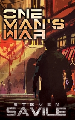 One Man's War by Steven Savile