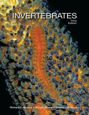 Invertebrates by Stephen M. Shuster, Richard C. Brusca, Wendy Moore