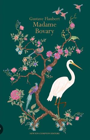Madame Bovary by Gustave Flaubert