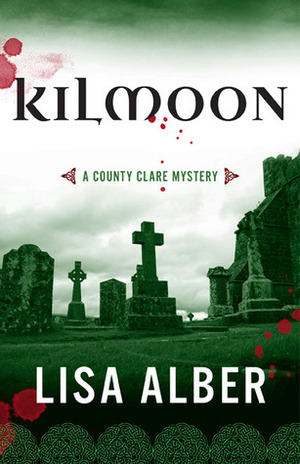 Kilmoon by Lisa Alber