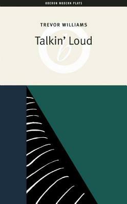 Talkin' Loud by Trevor Williams