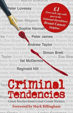 Criminal Tendencies: Great Stories from Great Crime Writers by Mark Billingham