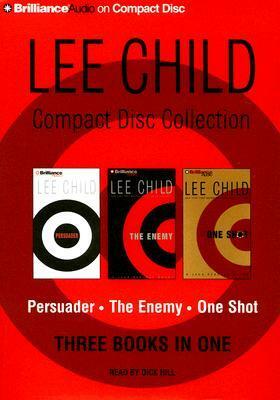 Lee Child CD Collection 3: Persuader, The Enemy, One Shot (Jack Reacher, #7-9) by Lee Child