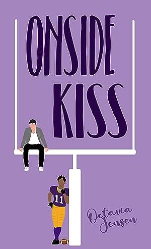 Onside Kiss  by Octavia Jensen