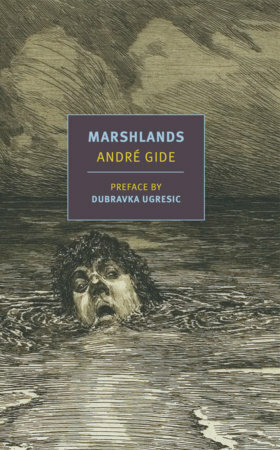 Marshlands by André Gide