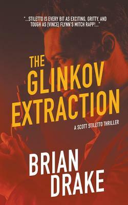 The Glinkov Extraction by Brian Drake