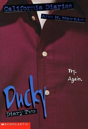 Ducky: Diary 2 by Ann M. Martin, Peter Lerangis