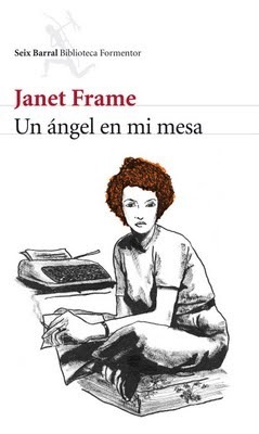 Un ángel en mi mesa by Janet Frame