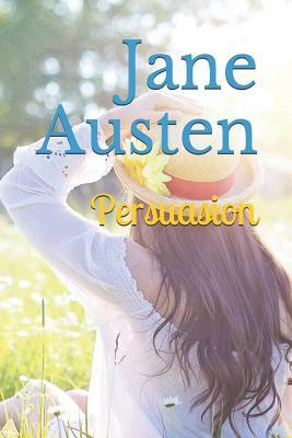 Persuasion by Jane Austen