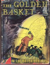 The Golden Basket by Ludwig Bemelmans