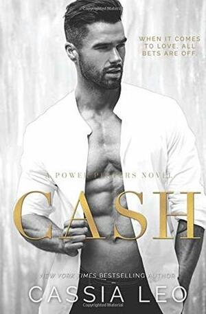 Cash: A Power Players Novel by Cassia Leo