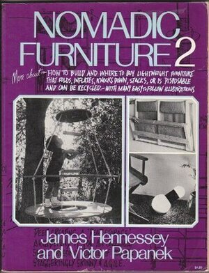 Nomadic Furniture 2 by Victor Papanek, James Hennessey