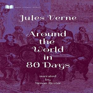 Around the World in 80 Days by Jules Verne