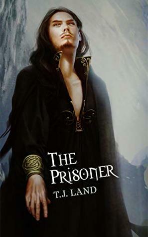 The Prisoner by T.J. Land