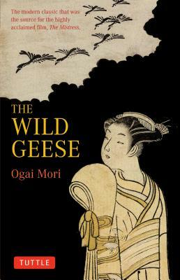 The Wild Geese by Ōgai Mori