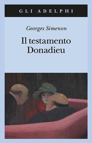 Il testamento Donadieu by Paola Zallio Messori, Georges Simenon