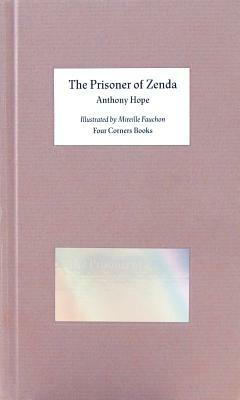 The Prisoner of Zenda by Anthony Hope