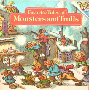 Favorite Tales of Monsters and Trolls by John O'Brien, George Jonsen