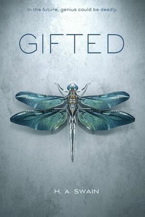 Gifted by H.A. Swain