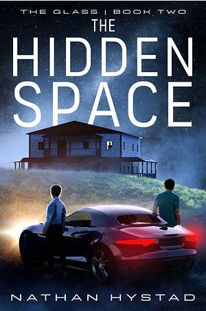 The Hidden Space  by Nathan Hystad