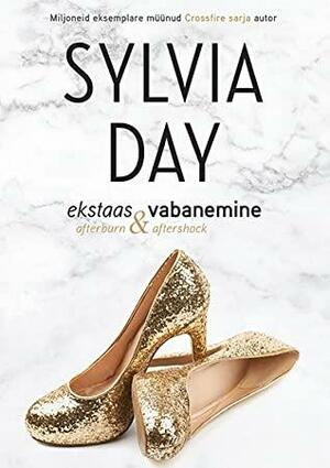 Ekstaas & vabanemine by Sylvia Day