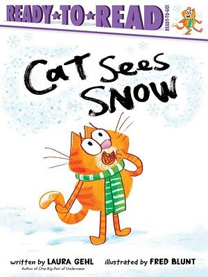 Cat Sees Snow by Laura Gehl