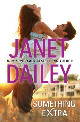 Something Extra by Janet Dailey