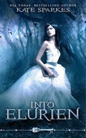 Into Elurien by Kate Sparkes