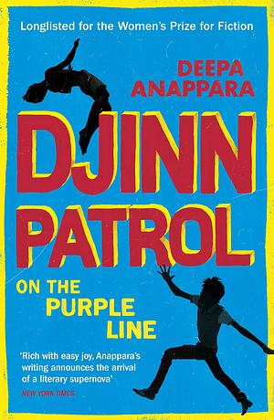 Djinn Patrol on the Purple Line by Deepa Anappara