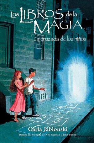 La Cruzada de los Niños by Carla Jablonski, Neil Gaiman