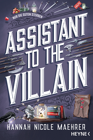 Assistant to the Villain by Hannah Nicole Maehrer