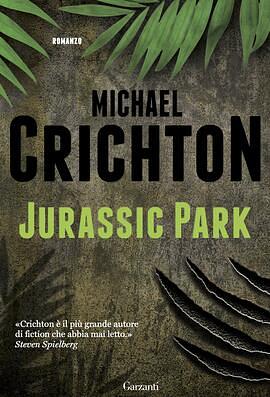 Jurassic Park by Michael Crichton