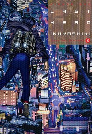 Last Hero Inuyashiki, Vol. 8 by Hiroya Oku