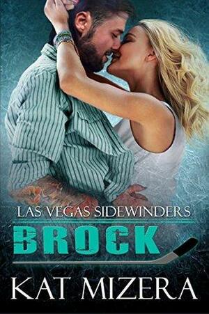 Brock by Kat Mizera