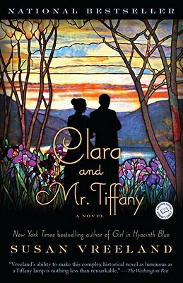 Clara and Mr. Tiffany by Susan Vreeland