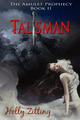 Talisman by Holly Zitting