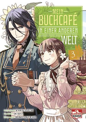 Mein Buchcafé in einer anderen Welt 03 by Reiko Sakurada, Oumiya, Kyouka Izumi