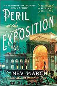 Peril at the Exposition by Nev March