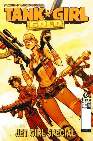 Tank Girl: Gold #3 by Alan C. Martin