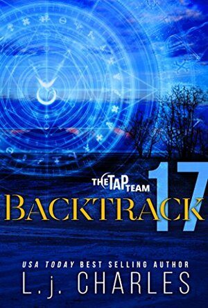 Backtrack 17: The TaP Team by L.J. Charles
