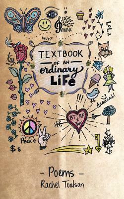 Textbook of an Ordinary Life by Rachel Toalson