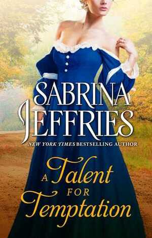 A Talent for Temptation by Sabrina Jeffries