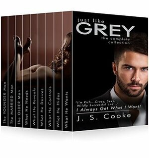 Just like Grey (Series ONE Complete Set): Billionaire Romance by J.S. Cooke