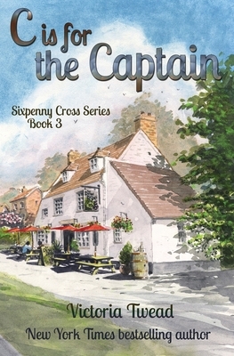 C is for the Captain: A Sixpenny Cross story by Victoria Twead