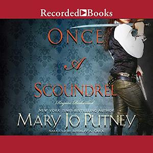 Once a Scoundrel by Mary Jo Putney