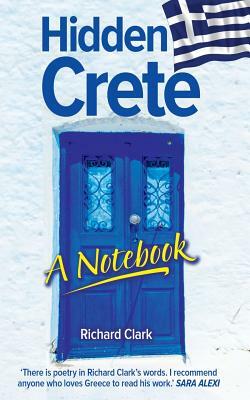Hidden Crete by Richard Clark