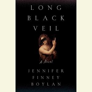 Long Black Veil by Jennifer Finney Boylan