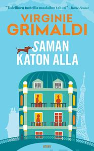 Saman katon alla by Virginie Grimaldi