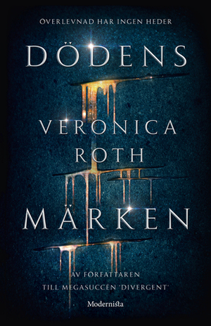 Dödens märken by Veronica Roth